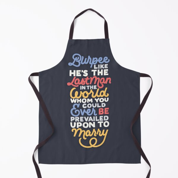 Item preview, Burpee like He's the Last Man in the World designed and sold by polliadesign.