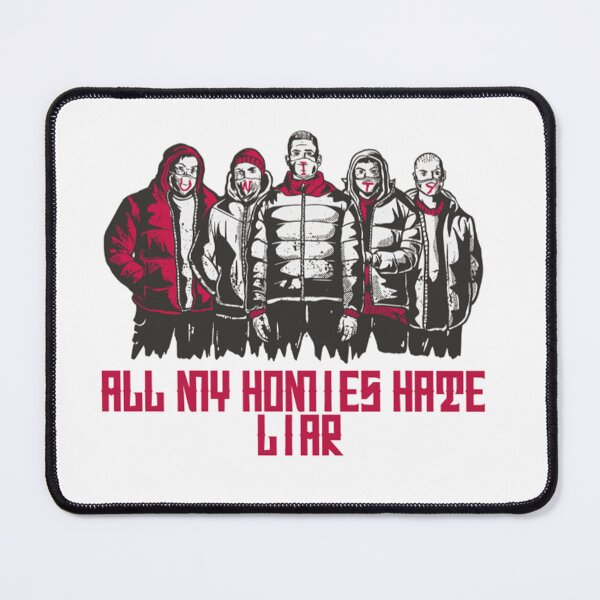 Item preview, All My Homies Hate Liar designed and sold by justu-.