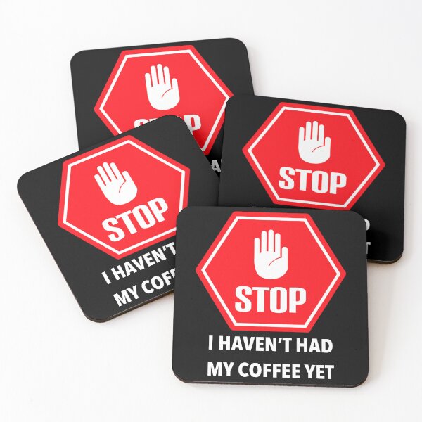 Item preview, Stop- I haven’t had my coffee yet. Morning routine  designed and sold by -short- & EPIC shop.