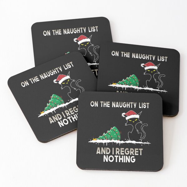 Item preview, On The Naughty List And I Regret Nothing Black Cat Christmas designed and sold by ZANNIX.