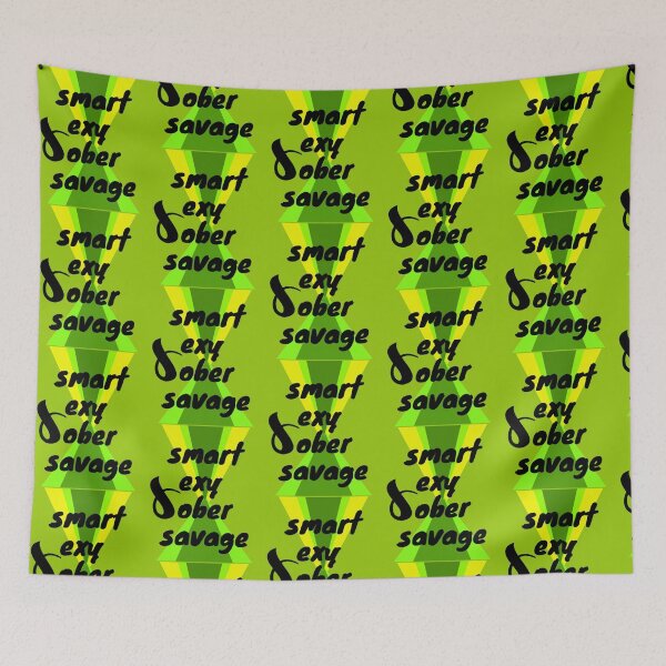 Item preview, smart sexy sober savage designed and sold by LOUCAS6.