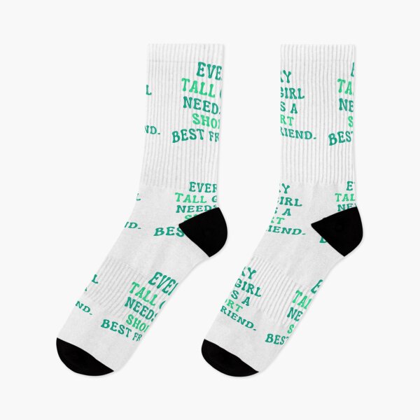 Item preview, Every Tall Girl Needs A Short Best Friend designed and sold by karolaan.