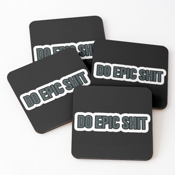 Item preview, Do epic shit designed and sold by Laura-stbr.