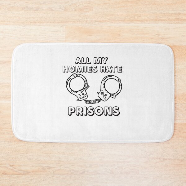 Item preview, All My Homies Hate prisons designed and sold by justu-.
