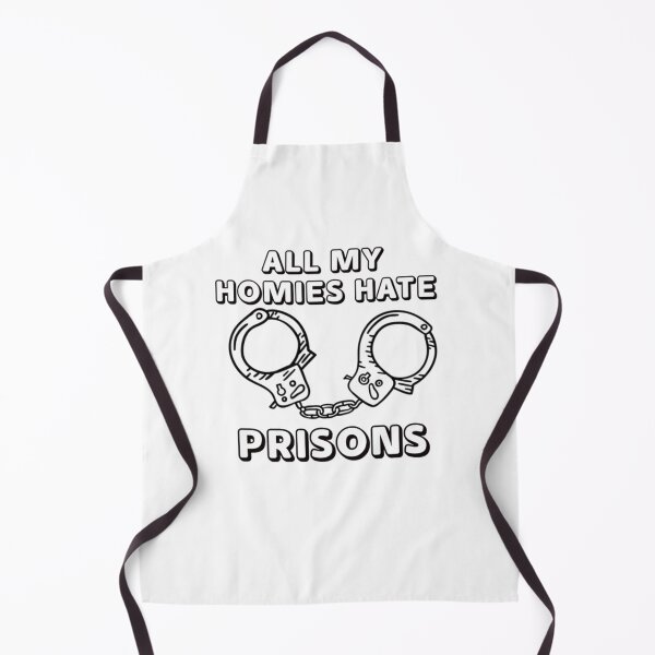 Item preview, All My Homies Hate prisons designed and sold by justu-.