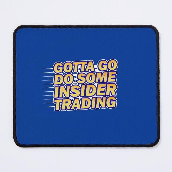 Item preview, Gotta Go Do Some Insider Trading Gotta Go Fast Sonic Parody Meme Streaks designed and sold by MillennialMemer.