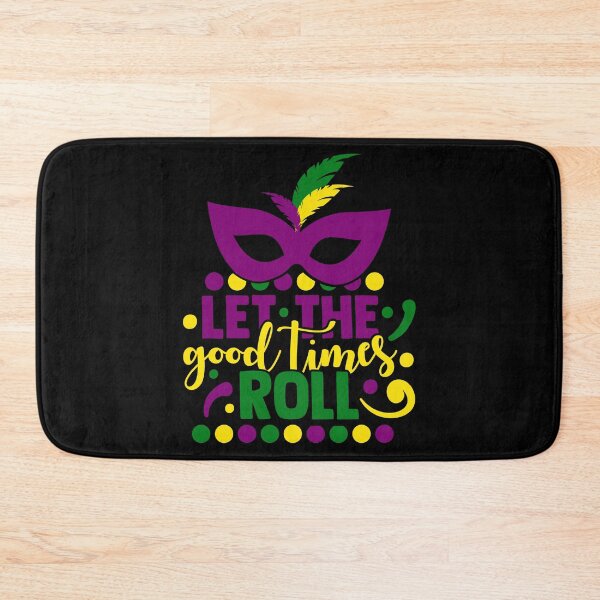 Item preview, Let the good times roll designed and sold by pnkpopcorn.