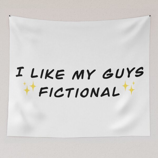 Item preview, I Like My Guys Fictional designed and sold by CianiCentral.