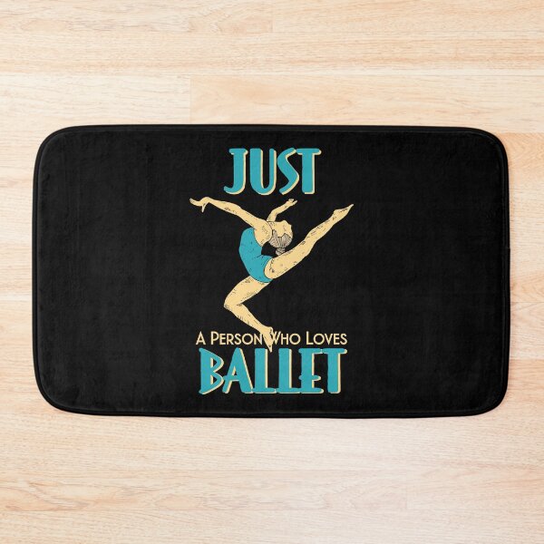 Item preview, JUST A PERSON WHO LOVES BALLET designed and sold by GAADesignz.