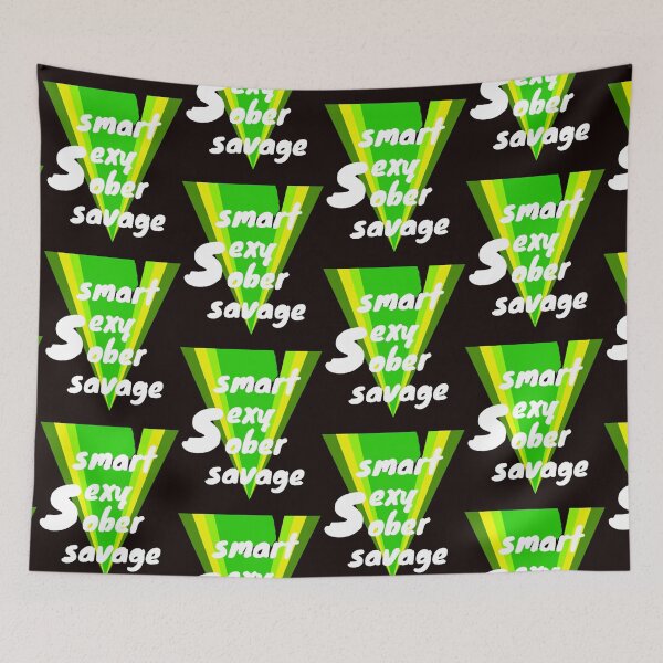 Item preview, smart sexy sober savage designed and sold by LOUCAS6.