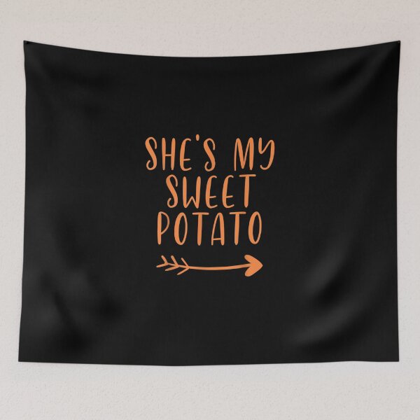 Item preview, Thanksgiving Matching Couple She's My Sweet Potato I Thanksgiving T-Shirt designed and sold by Larcossee ⭐⭐⭐⭐⭐.