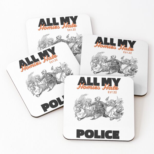 Item preview, ALL MY HOMIES HATE POLICE designed and sold by GAADesignz.