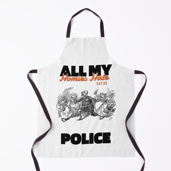 Item preview, ALL MY HOMIES HATE POLICE designed and sold by GAADesignz.