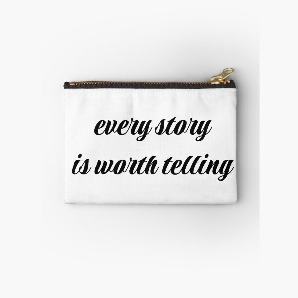 Item preview, Every story is worth telling designed and sold by CianiCentral.