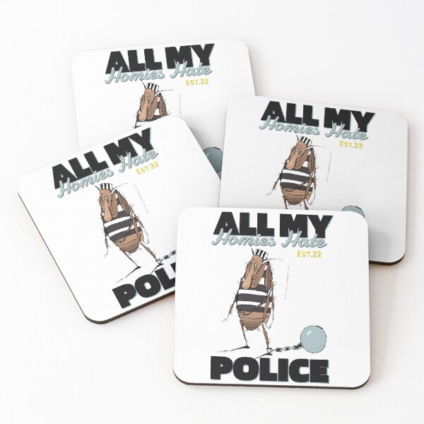 Item preview, ALL MY HOMIES HATE POLICE designed and sold by GAADesignz.