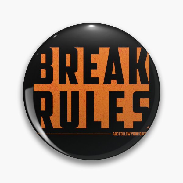 Item preview, 'Break Rules- And Follow Your Dream' Motivational Quote T-Shirt Design designed and sold by deepakrode7.