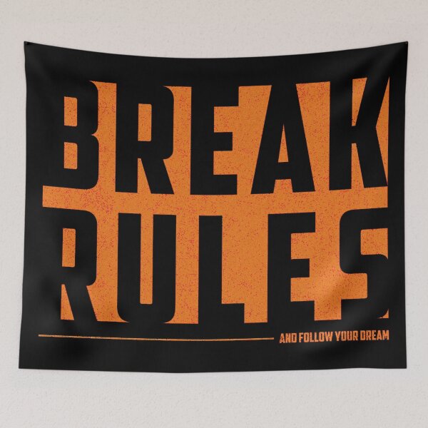 Item preview, 'Break Rules- And Follow Your Dream' Motivational Quote T-Shirt Design designed and sold by deepakrode7.