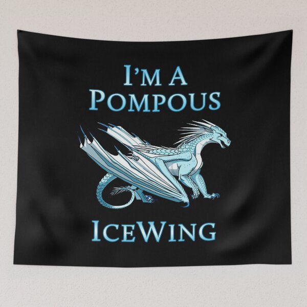 Item preview, I'm A Pompous IceWing Dragon Lovers Shirt, Ice Dragon designed and sold by RubenRice.