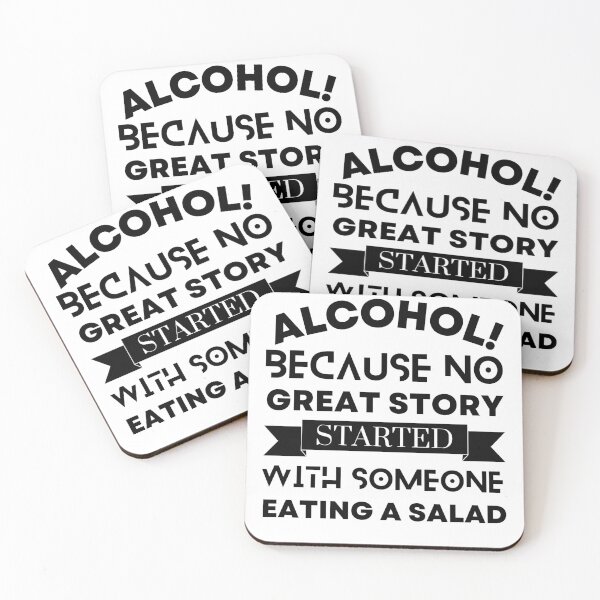 Item preview, Alcohol because no great story started with someone eating a salad designed and sold by drive-to-sucess.