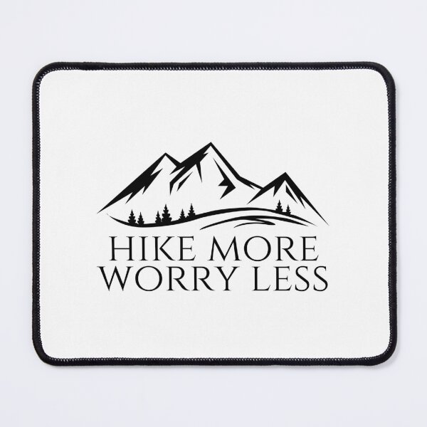 Item preview, Hike More Worry Less designed and sold by JourneyCreative.