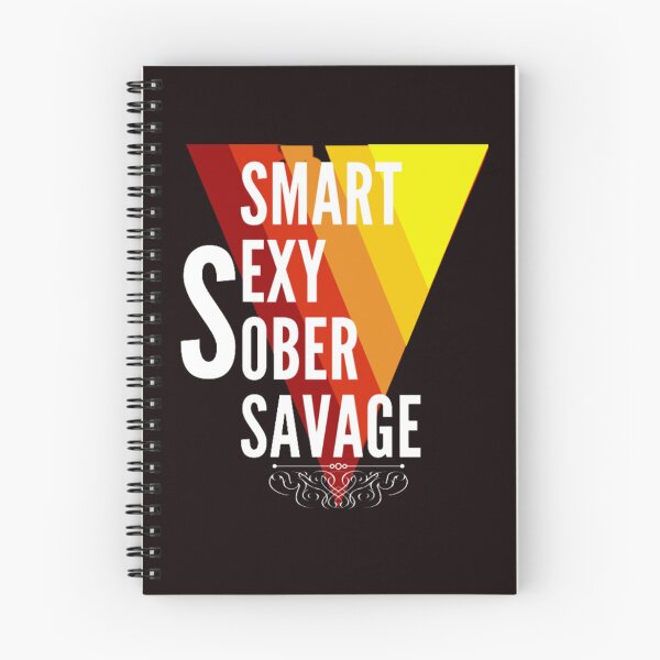 Item preview, smart sexy sober savage designed and sold by LOUCAS6.