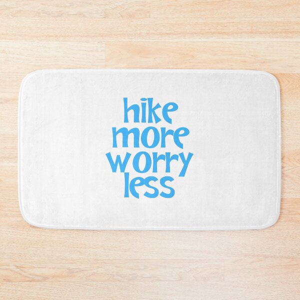 Item preview, Hike More Worry Less designed and sold by JourneyCreative.