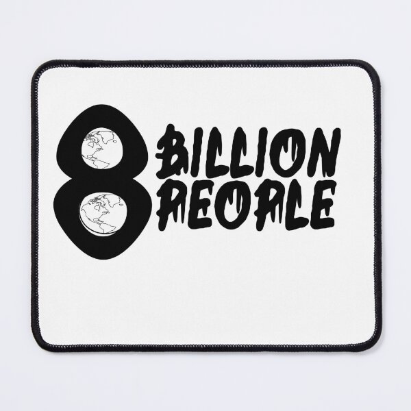 Item preview, 8 Billion people on earth shirt 2022 designed and sold by designedeco.