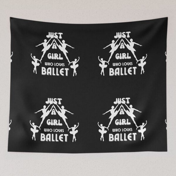 Item preview, Just A Girl Who Loves Ballet designed and sold by NikkosDesigns.
