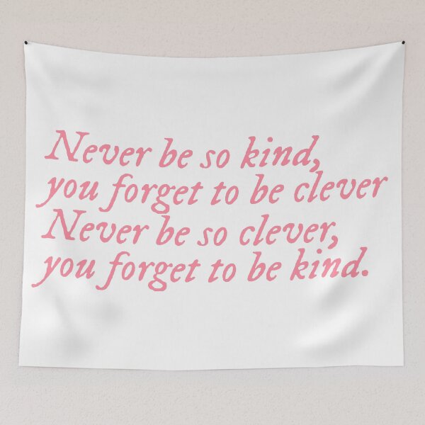 Item preview, never be so kind, you forget to be clever designed and sold by Ib1029.
