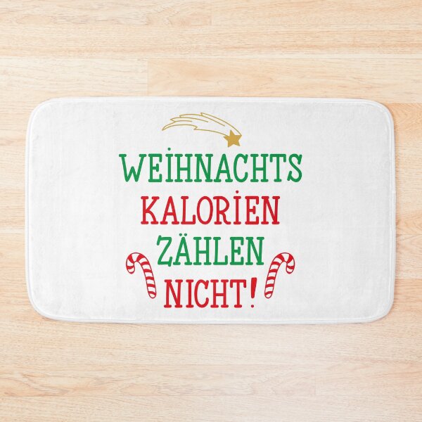 Item preview, Weihnachts kalorien zählen nicht. German text: Christmas calories dont count. designed and sold by pidzam4e.