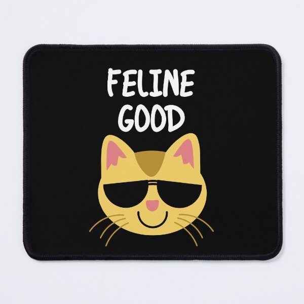 Item preview, Feline Good : Feeling good cat pun quote designed and sold by EnzoVectorism.