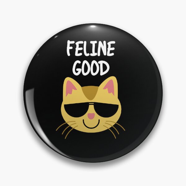 Item preview, Feline Good : Feeling good cat pun quote designed and sold by EnzoVectorism.