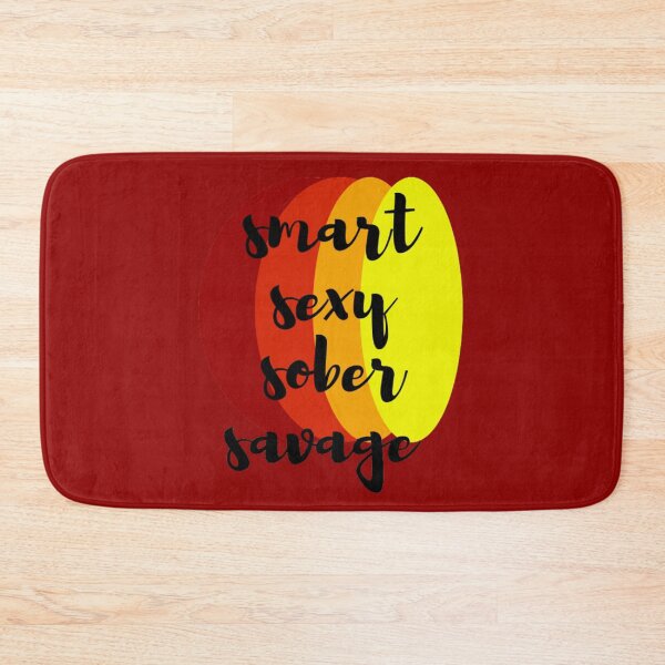 Item preview, smart sexy sober savage designed and sold by LOUCAS6.