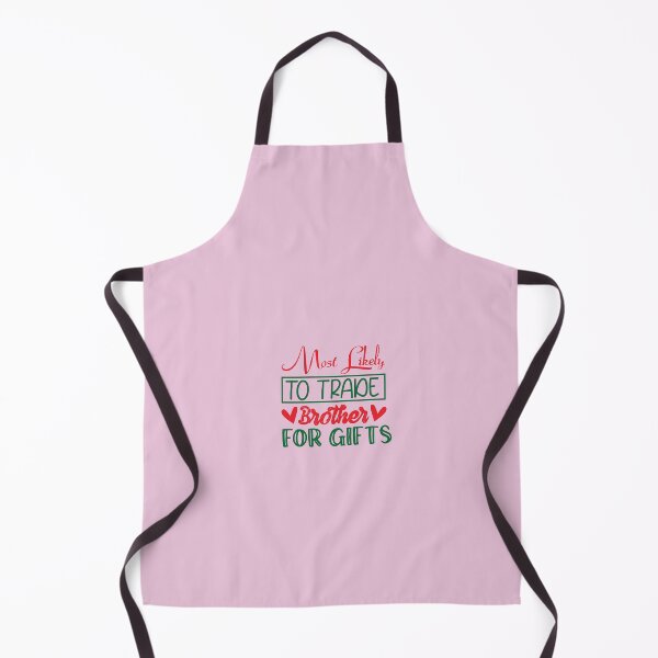 Item preview, most likely to trade brother for gifts designed and sold by lovitus.