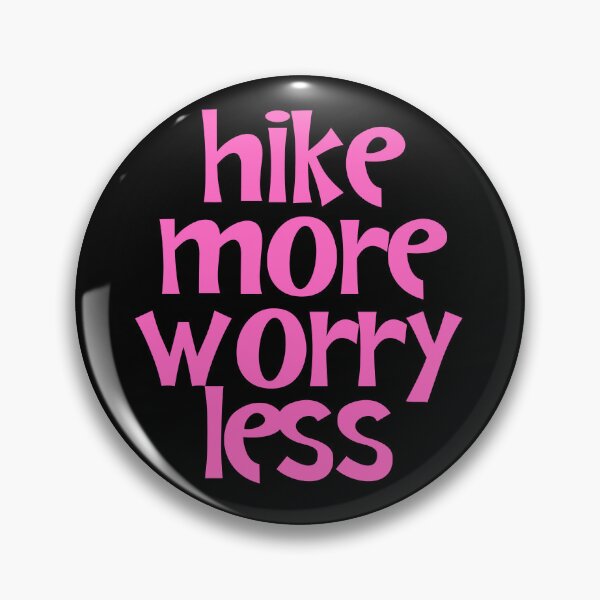 Item preview, Hike More Worry Less designed and sold by JourneyCreative.