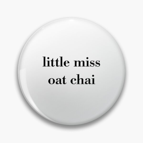 Item preview, little miss oat chai designed and sold by brianacecilia.
