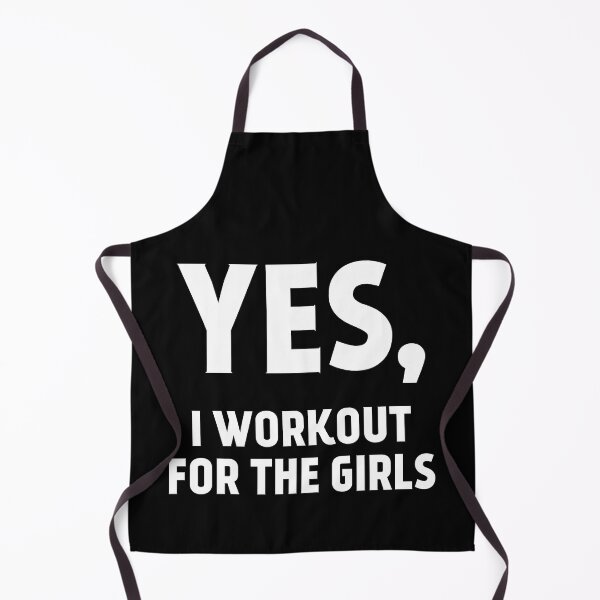 Item preview, Yes, I workout for the girls. Funny fitness quote designed and sold by EnzoVectorism.