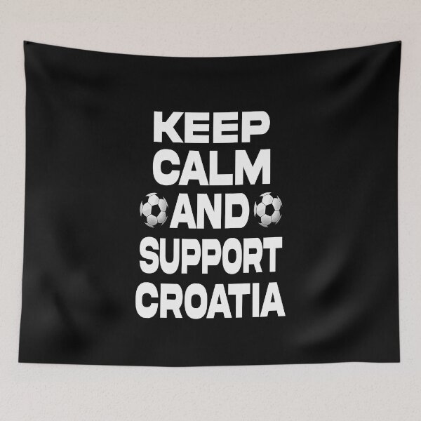 Item preview, keep calm and support Croatia designed and sold by Ach B.