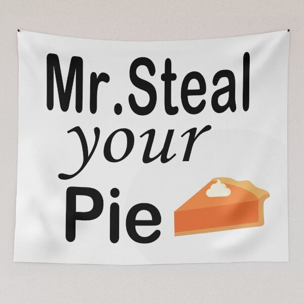Item preview, Funny Mr steal your pie  designed and sold by Ami Ne.