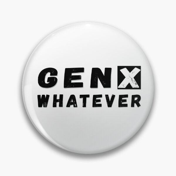 Item preview, GEN X designed and sold by TaraGbear.