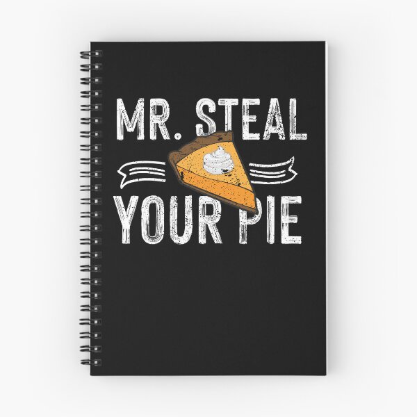 Item preview, Funny MR Steal Your Pie Thanksgiving Pumpkin Pie Gift designed and sold by PrettyAmazing.