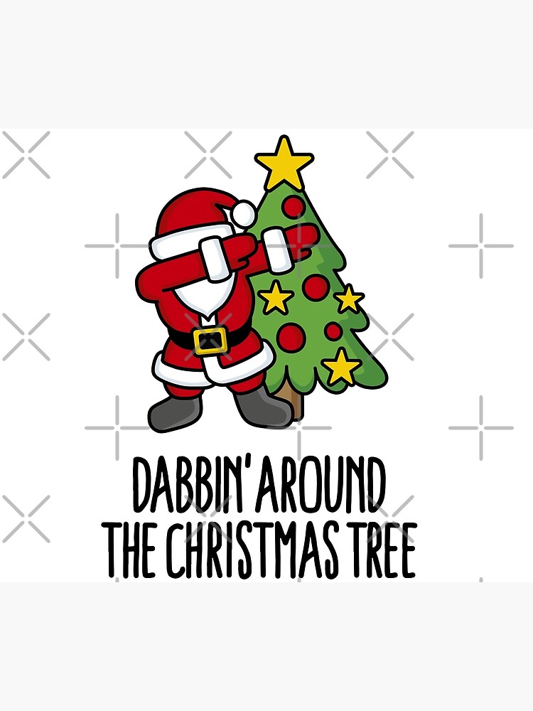 Grußkarte for Sale mit Dabbin' around the Christmas tree - Text von  LaundryFactory