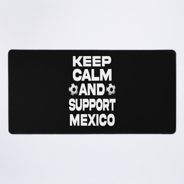 Item preview, keep calm and support Mexico designed and sold by Ach B.