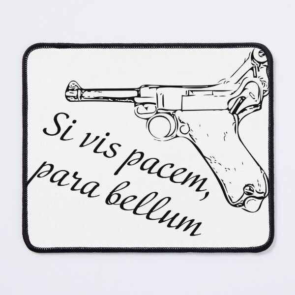 Item preview, Luger P-08, Si vis pacem, para bellum designed and sold by Francesko221.