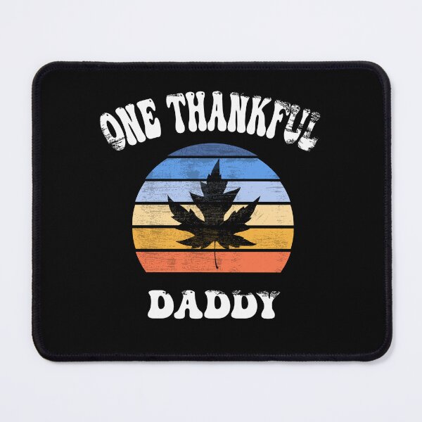 Item preview, one thankful daddy designed and sold by Ach B.