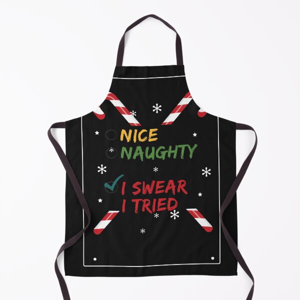 Item preview,  nice naughty i swear i tried designed and sold by Renovapring ⭐⭐⭐⭐⭐.