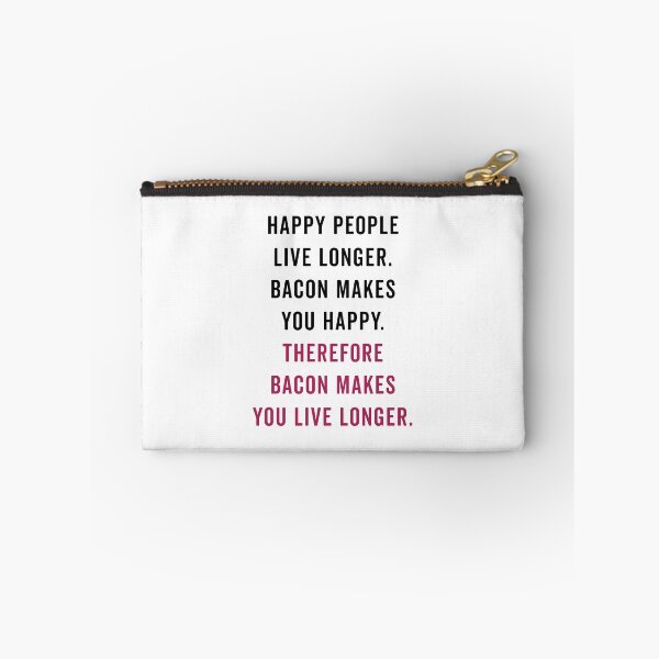 Item preview, Happy People Bacon Funny Quote designed and sold by quarantine81.