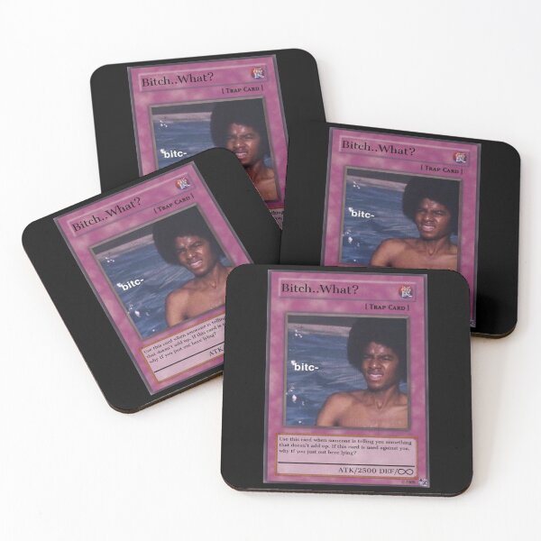 Item preview, Bitch..What? trading card meme  designed and sold by VantaTheArtist.