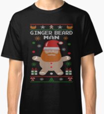Ginger Beard Man Ugly Tees Classic T-Shirt