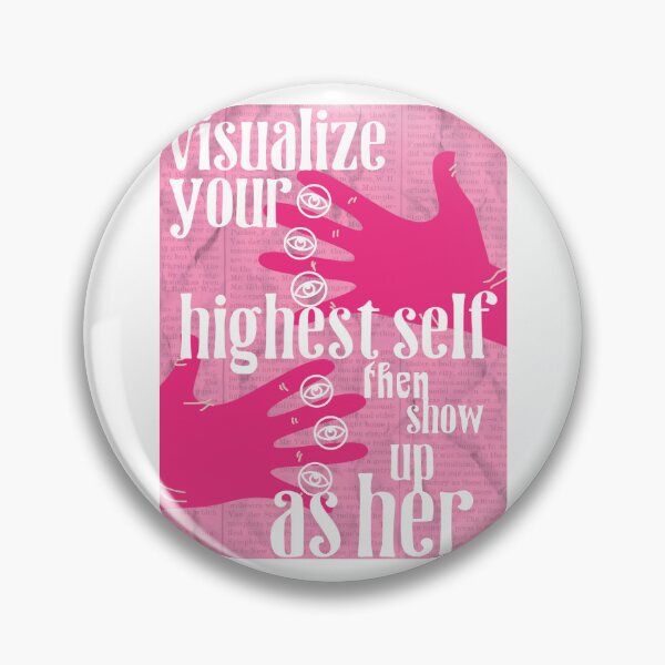 Item preview, VISUALIZE YOUR HIGHEST SELF - pink designed and sold by Julia Santos.